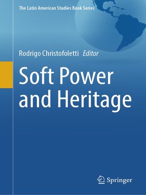 cover image of Soft Power and Heritage